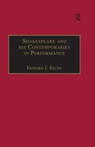 Shakespeare and his Contemporaries in Performance