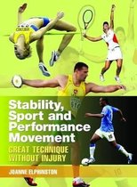 Stability, Sport, and Performance Movement
