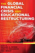 Global Studies in Education 31 - The Global Financial Crisis and Educational Restructuring