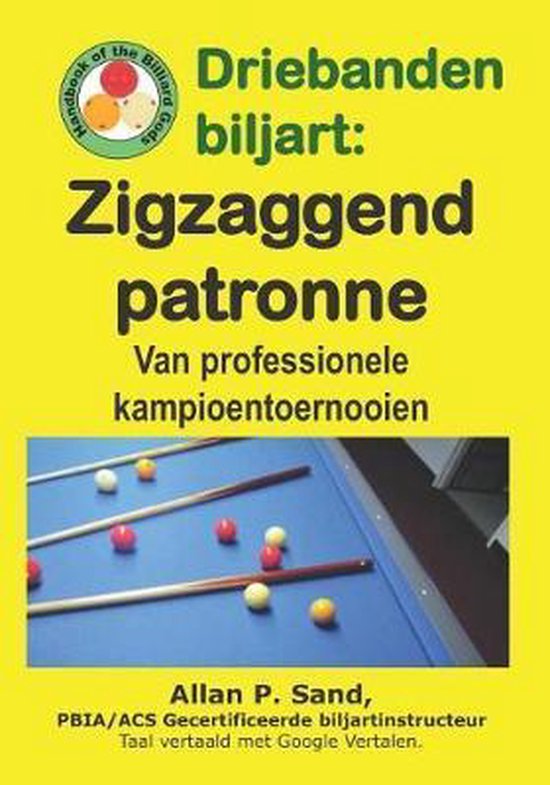 Driebanden biljart - Zigzaggend patronen