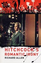 Hitchcock'S Romantic Irony