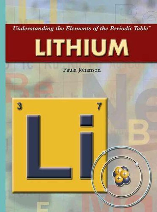 Understanding the Elements of the Periodic Table- Lithium - cover