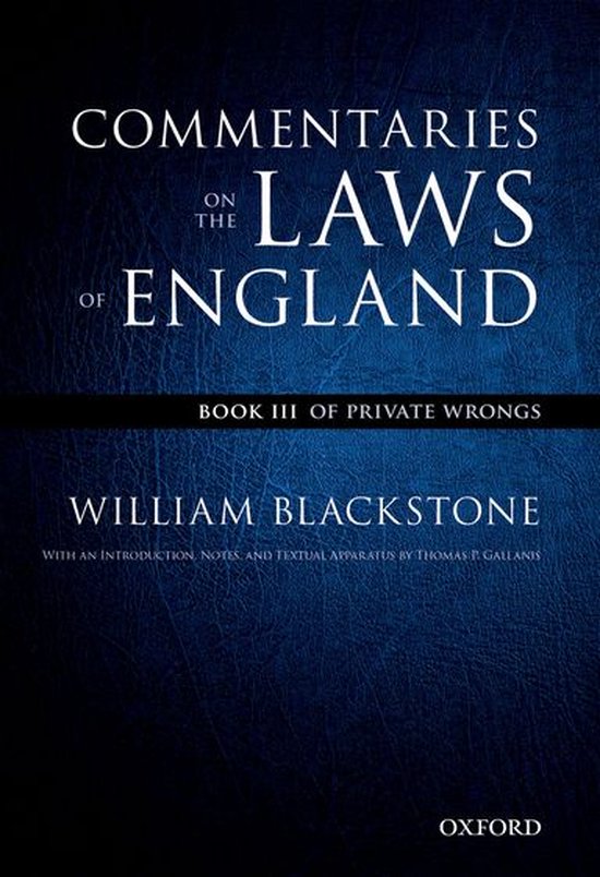 The Oxford Edition of Blackstone's: Commentaries on the Laws ... - cover