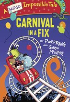 A Not-So-Impossible Tale - Carnival in a Fix