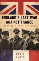 England'S Last War Against France