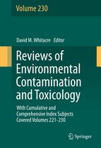 Reviews of Environmental Contamination and Toxicology 230 - Reviews of Environmental Contamination and Toxicology volume