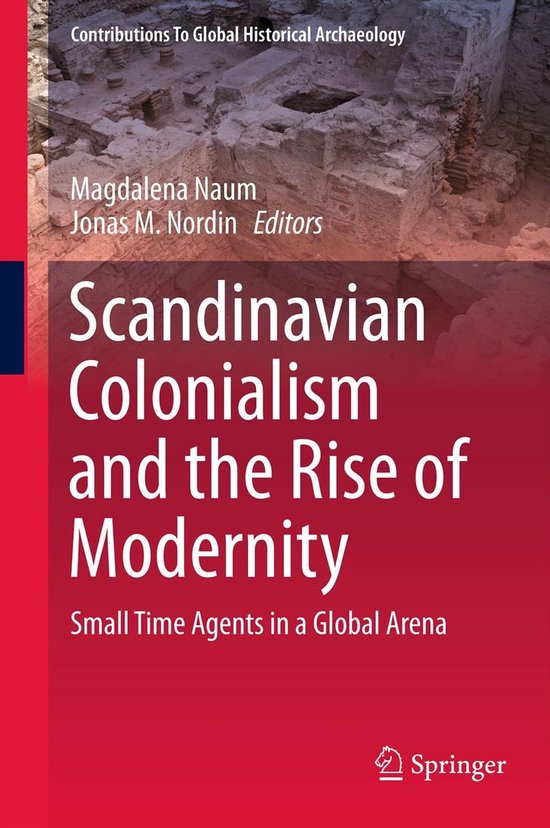 Scandinavian Colonialism and the Rise of Modernity - cover