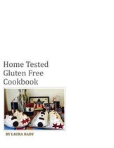 Home Tested Gluten Free Cookbook