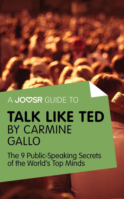 A Joosr Guide to... Talk Like TED by Carmine Gallo: The 9 Pu ... - cover