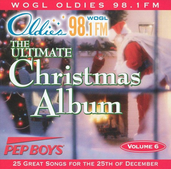 Wogl Oldies 98.1Fm - Ultimate Christmas Album. Volume 6