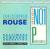 Christopher Rouse: Symphony No. 1; Phantasmata