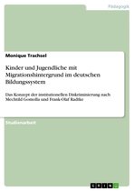 Kinder und Jugendliche mit Migrationshintergrund im deutschen Bildungssystem