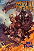 Wrath of the Titans: Force of the Trojans 1 - Wrath of the Titans: Force of the Trojans #1