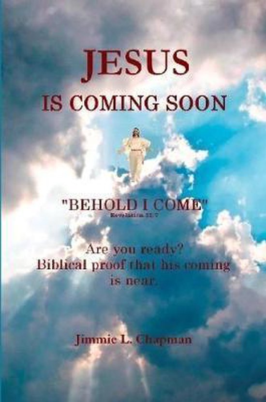 Jesus Is Coming Soon | 9781105297885 | Jimmie L. Chapman | Boeken | bol.com