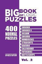 Big Book Of Logic Puzzles - 400 Normal Puzzles
