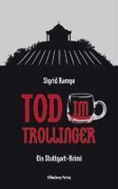 Tod im Trollinger