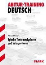 Abitur-Training Deutsch. Epische Texte analysieren und interpretieren
