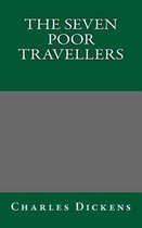The Seven Poor Travellers