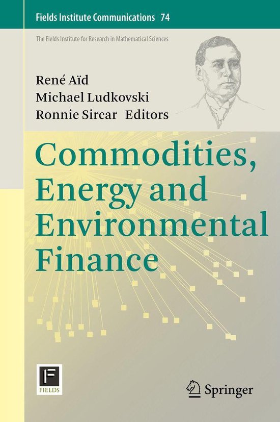 Fields Institute Communications 74 - Commodities, Energy and ... - cover