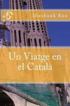 Un Viatge en el Catal