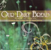 Our Daily Bread: Hymns of Praise