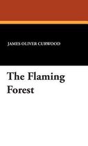 The Flaming Forest