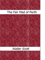 The Fair Mad of Perth