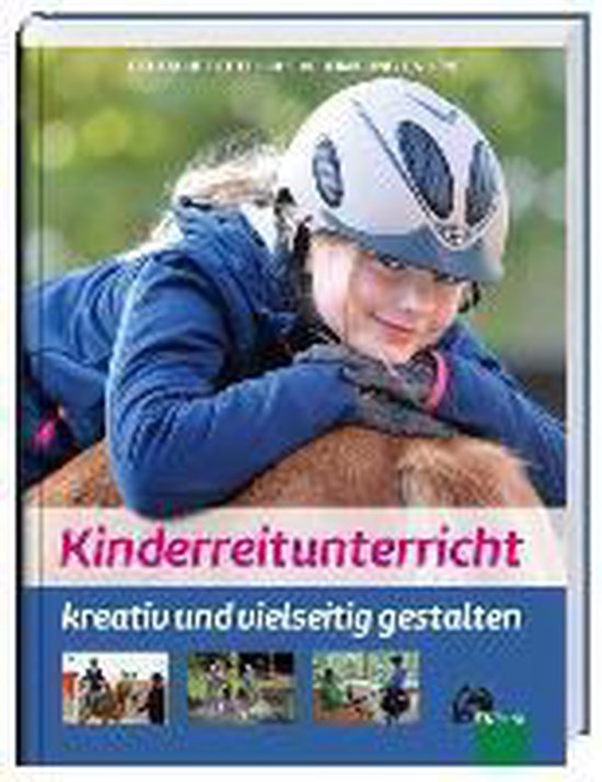 Kinderreitunterricht - kreativ und vielseitig gestalten - cover