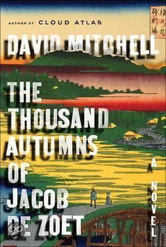 The Thousand Autumns of Jacob de Zoet - cover