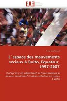 L'espace des mouvements sociaux à Quito, Equateur, 1997-2007