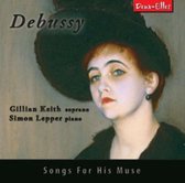 Debussy: Songs for His Muse