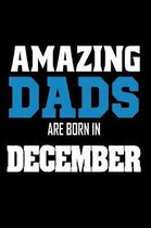 Amazing Dads Are Born In December