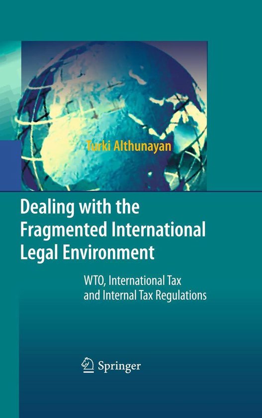 Dealing with the Fragmented International Legal Environment - cover