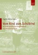 Vom Kind zum Schulkind