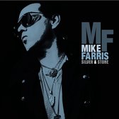 Silver and Stone - Farris Mike