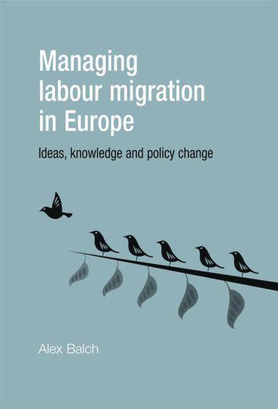 Managing labour migration in Europe