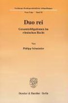 Duo Rei: Gesamtobligationen Im Romischen Recht