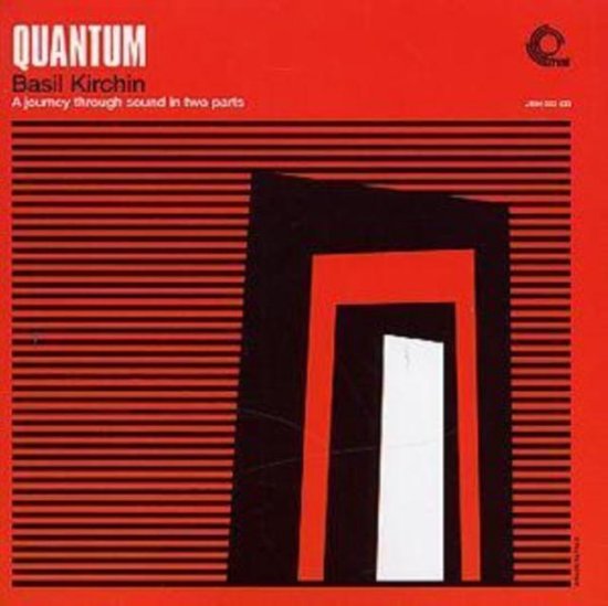 Quantum, Basil Kirchin CD (album) Muziek