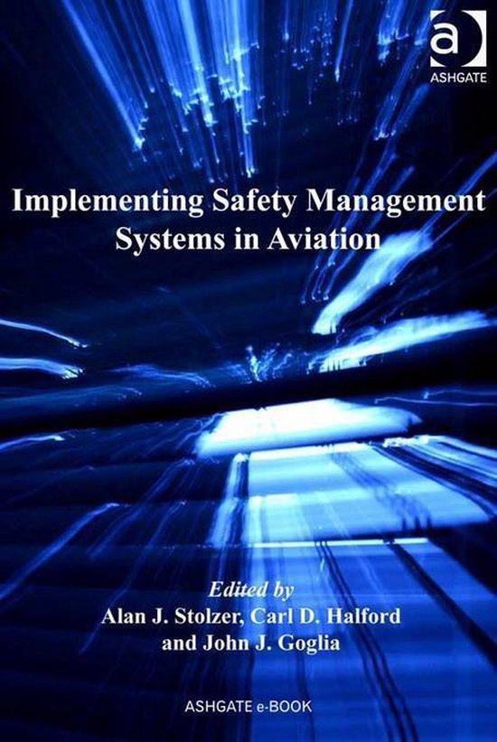 Implementing Safety Management Systems in Aviation (ebook), Carl D ...