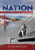 Test Item File- Practice Test Bank - The Unfinished Nation A Concise History of the American People,Brinkley,7e