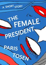 The Female President