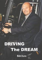 Driving the Dream