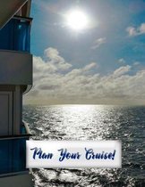 Plan Your Cruise!