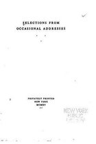 Selections from Occasional Addresses