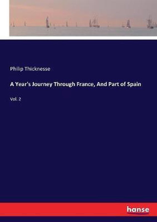 A Year's Journey Through France, And Part of Spain - cover