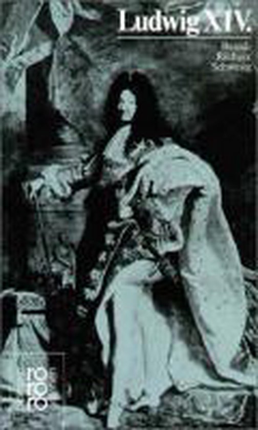 Schwesig, B: Ludwig XIV