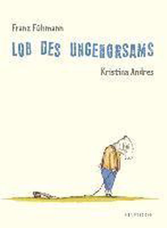 Lob des Ungehorsams - cover
