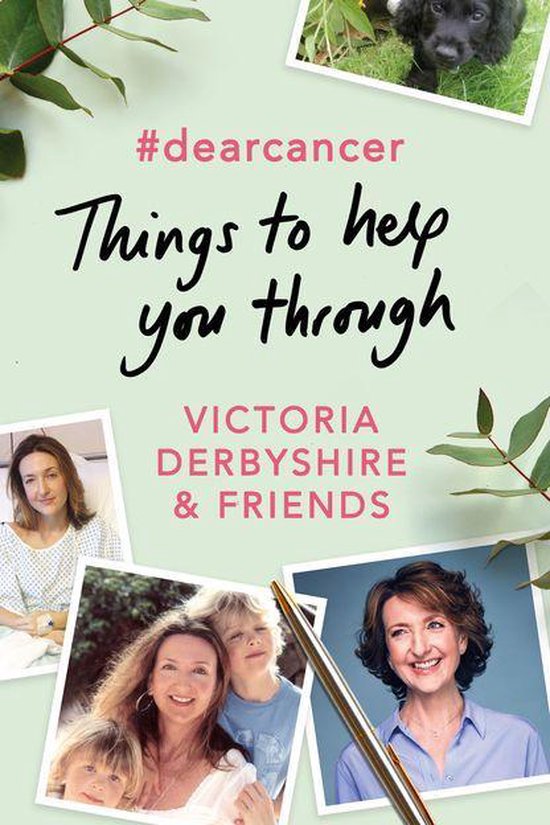 #dearcancer: Things to help you through - cover
