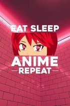 Eat Sleep Anime Repeat