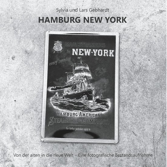 Hamburg New York - Von der alten in die neue Welt - cover